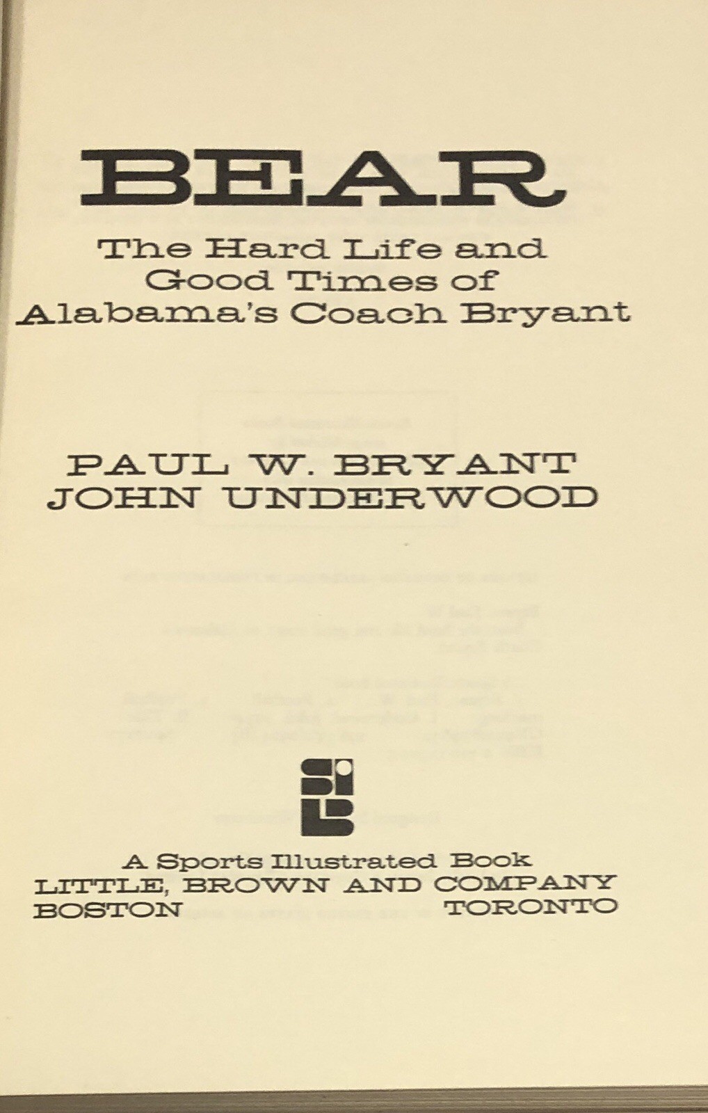 Bear by Paul W. Bryant, 1974, 2nd Printing, Signed