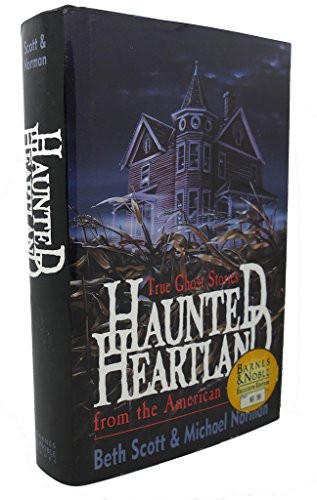 Haunted Heartland (Dorset Reprints Series) – Hardcover By Beth Scott – GOOD