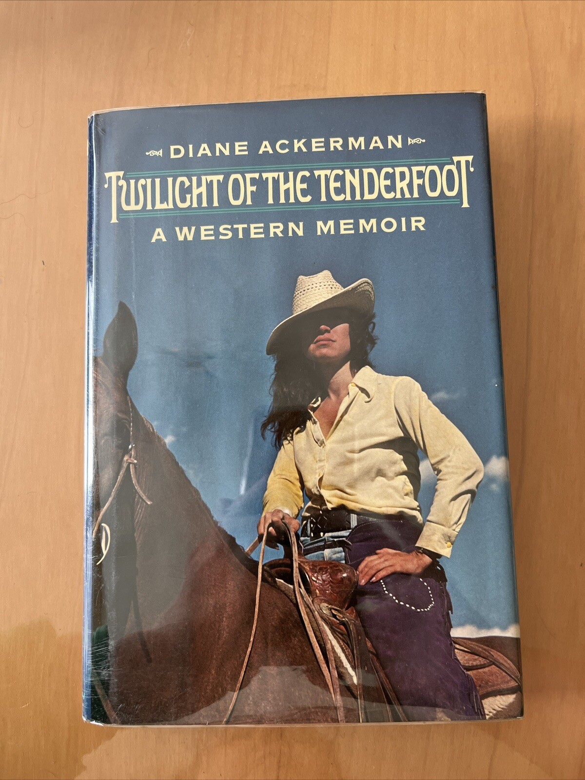 TWILIGHT OF THE TENDERFOOT: A WESTERN MEMOIR By Diane Ackerman 1st Edition 1980
