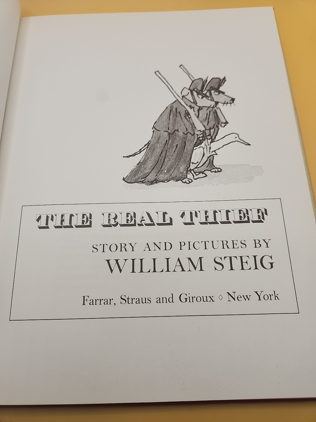 THE REAL THIEF William Steig 1973 Stated First Edition HBDJ EXC