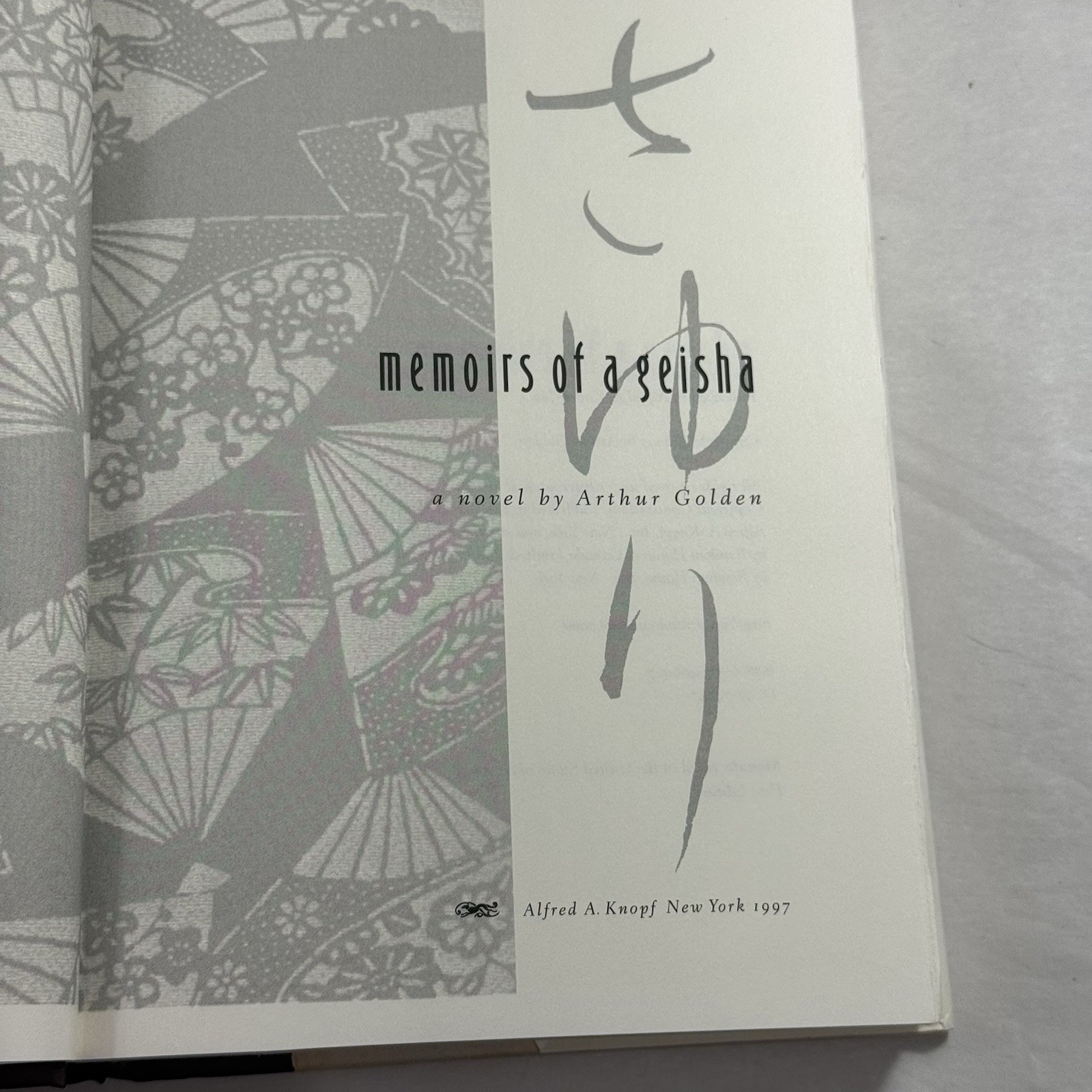 MEMOIRS OF A GEISHA by Arthur Golden 1997 *1st Edition 1st Printing 1st State DJ
