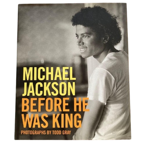 Michael Jackson Before He Was King Hardcover Todd Gray