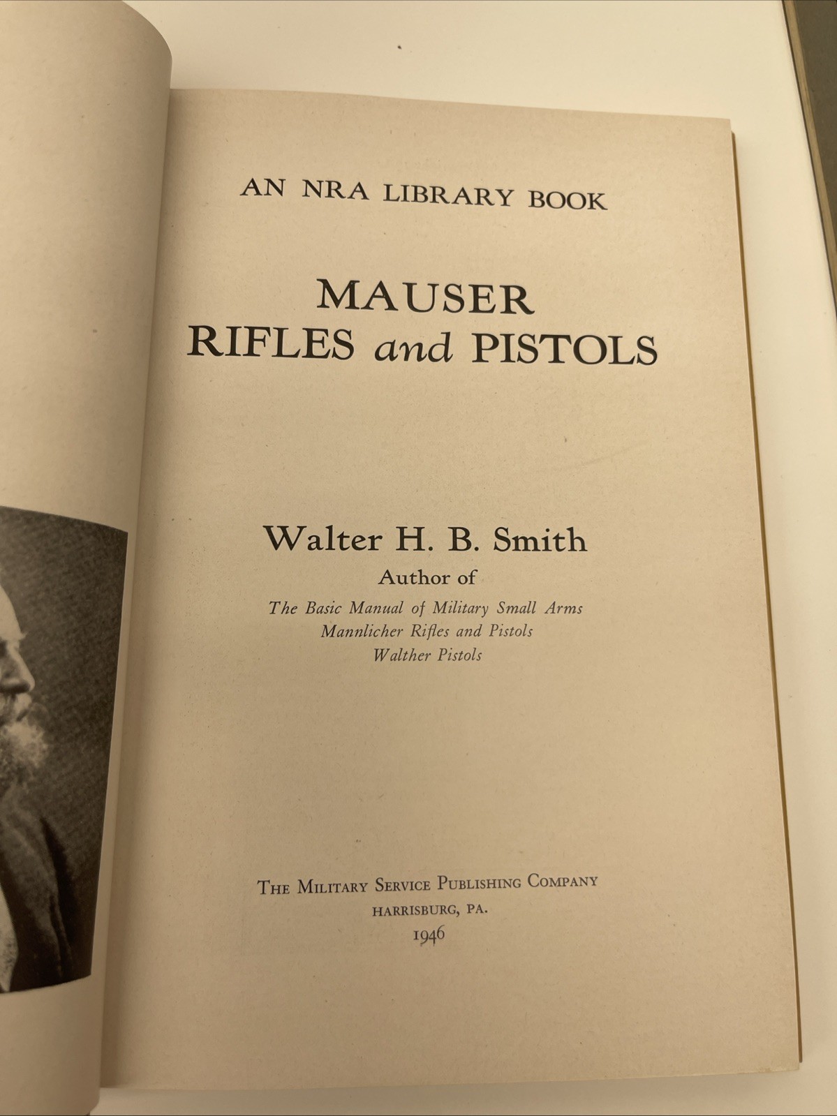 Mauser Rifles and Pistols – by W.H.B. Smith 1st Edition Printing 1946