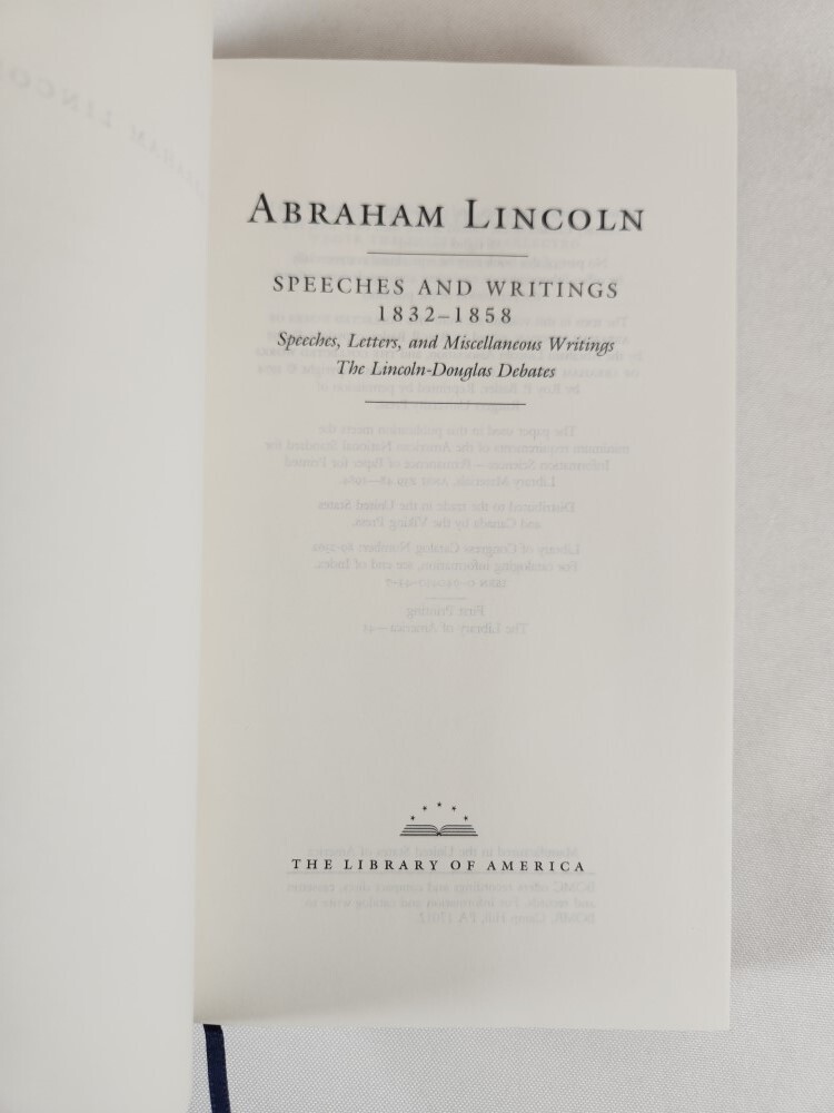 Lincoln 2 Vol Set: Speeches, Letters, Miscellaneous Writings The Lincoln-Douglas