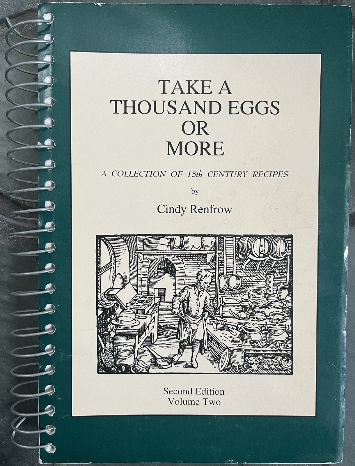 Take A Thousand Eggs Or More By Cindy Renfrow, 2nd Edition, Volume Two