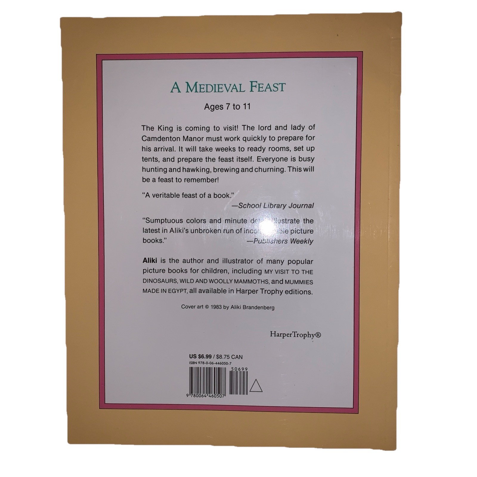 A Medieval Feast Paperback Reading rainbow Written And Illustrated By ALIKI