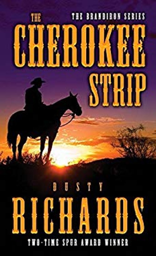 The Cherokee Strip Mass Market Paperbound Dusty Richards