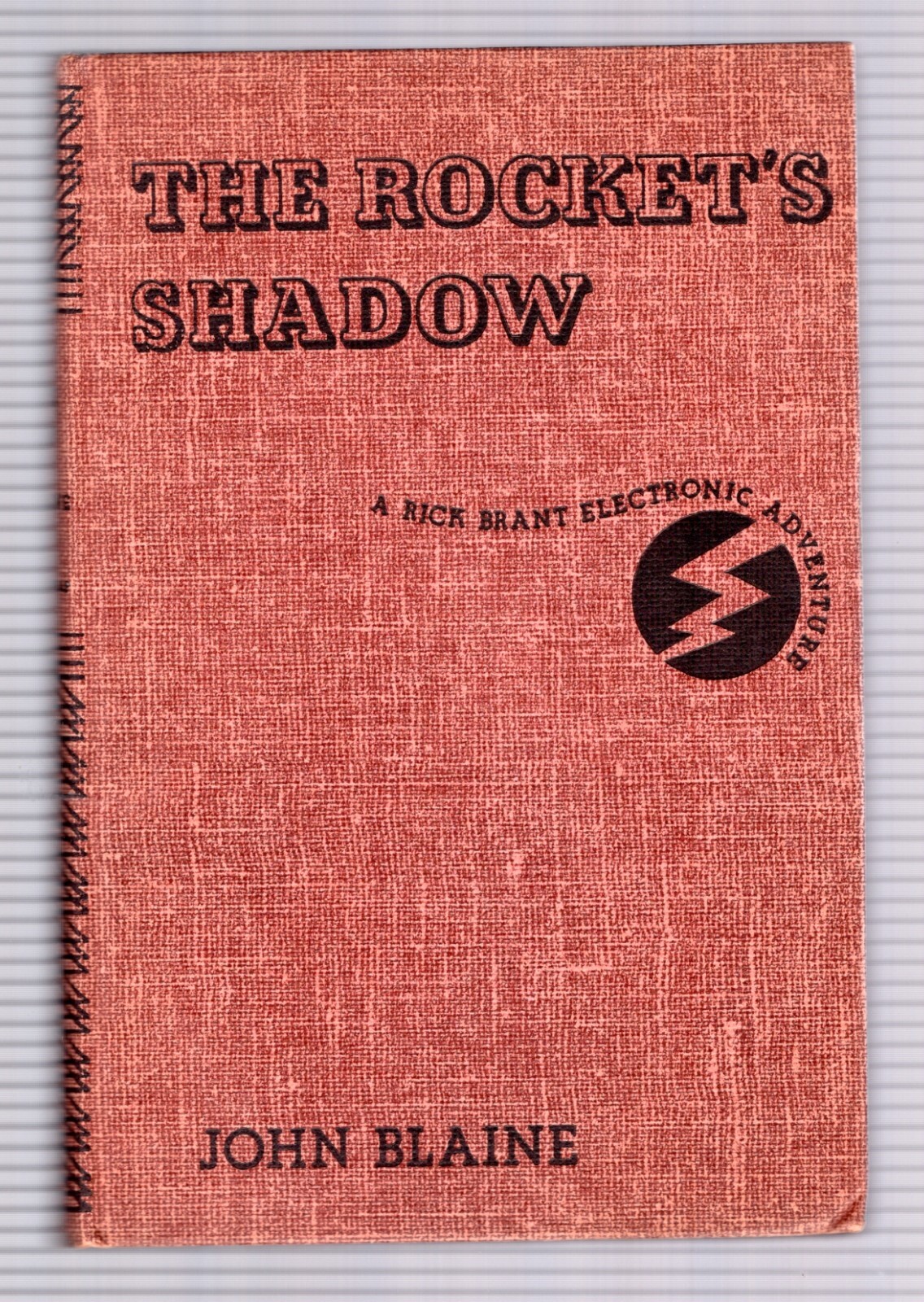 THE ROCKET’S SHADOW – RICK BRANT – HCDJ – 1947 – JOHN BLAINE – 359