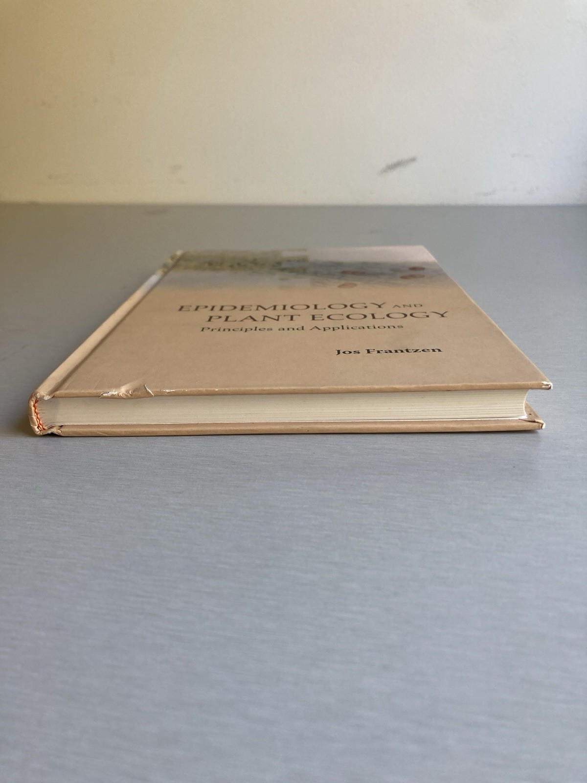 Epidemiology and Plant Ecology : Principles and Applications, Hardcover by Fr…