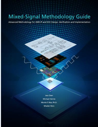 Mixed-Signal Methodology Guide, Chen, Jess, 9781300035206