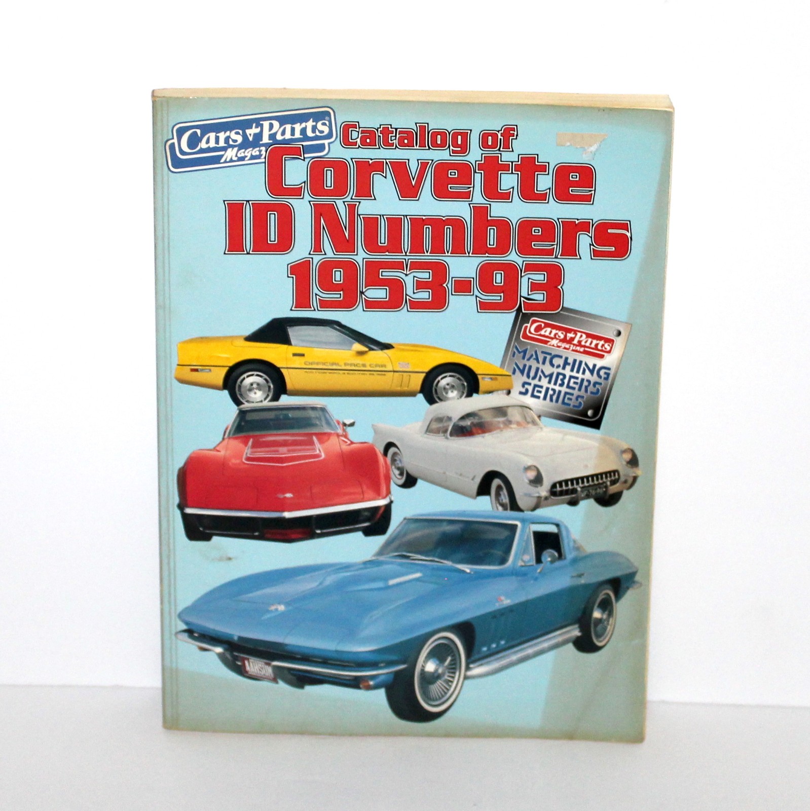 Catalog of Corvette ID Numbers 1953 – 93 Car & Parts magazine 1993 vtg