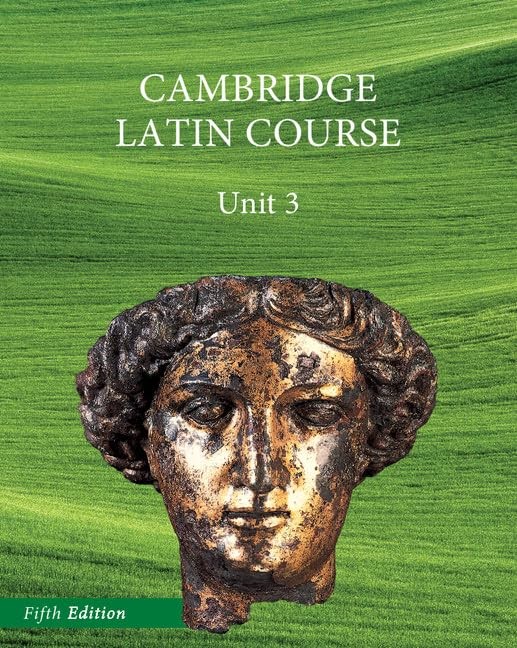 North American Cambridge Latin Course Unit 3 Student’s Book