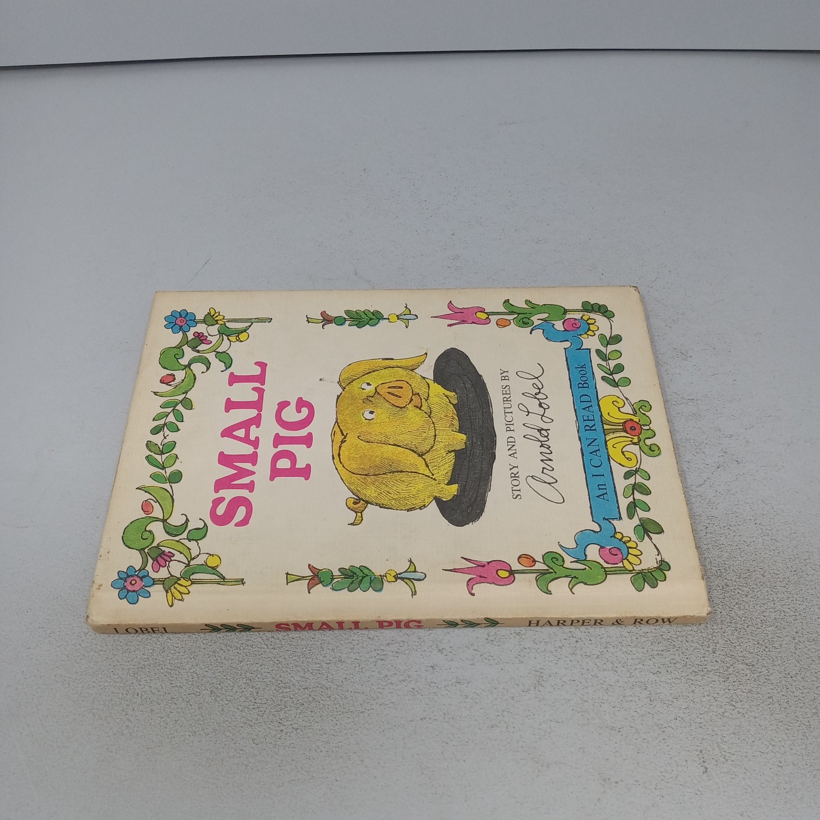 Small Pig: 1969 Harper & Row Hardcover by Arnold Lobel
