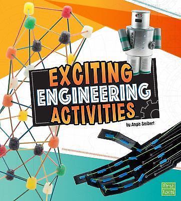 Exciting Engineering Activities (Curious Scientists) by Smibert, Angie, Good Boo