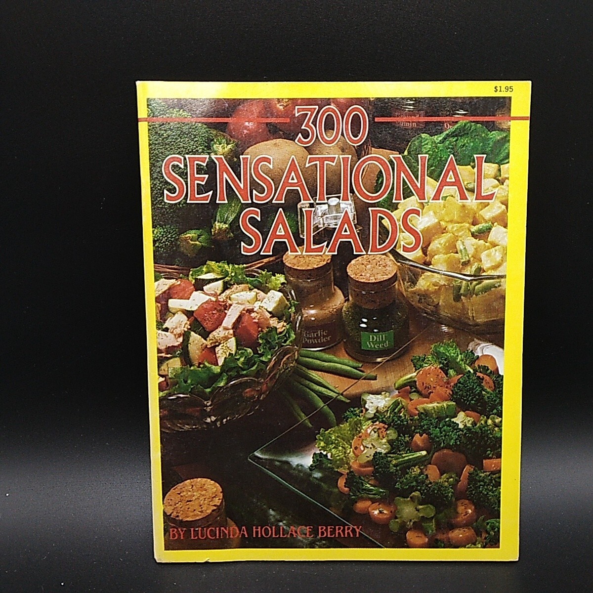 300 Sensational Salads, Lucinda Hollace Berry J7
