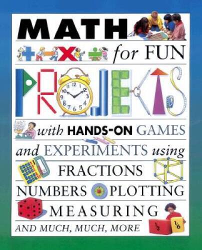 Math For Fun Projects – Paperback By Andrew King – GOOD