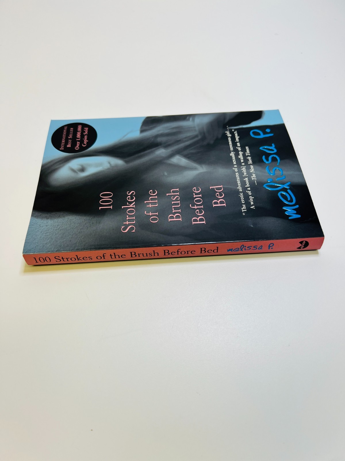 100 Strokes of the Brush Before Bed Paperback Melissa P.