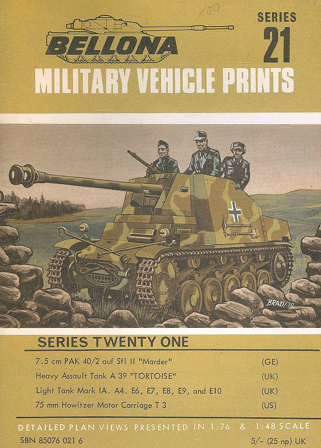 BELLONA 21 GERMAN 7.5cm PAK 40/2 MARDER II_BRITISH TORTOISE_CARDEN-LOYD LIGHT TA