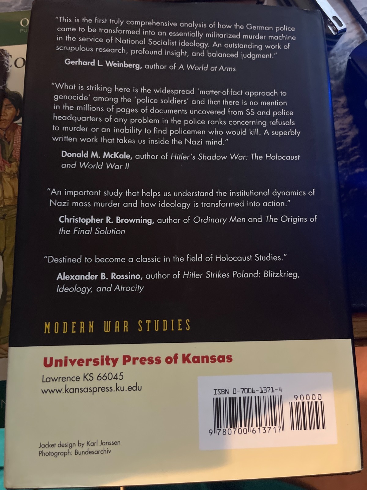 Hitler’s Police Battalions : Enforcing Racial War in the East by Edward B.