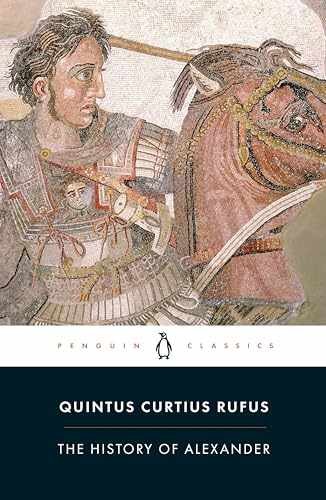 The History of Alexander – Paperback, by Curtius Rufus Quintus – Acceptable
