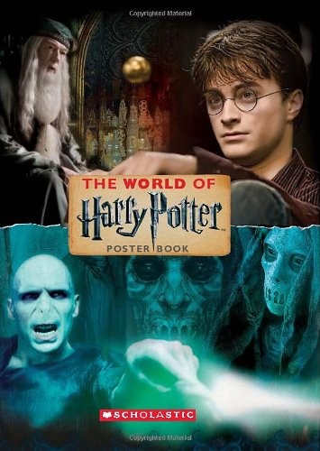 The World of Harry Potter: Poster Book – hardcover Scholastic Inc