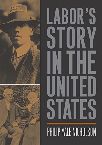 Labor’s Story in the United States