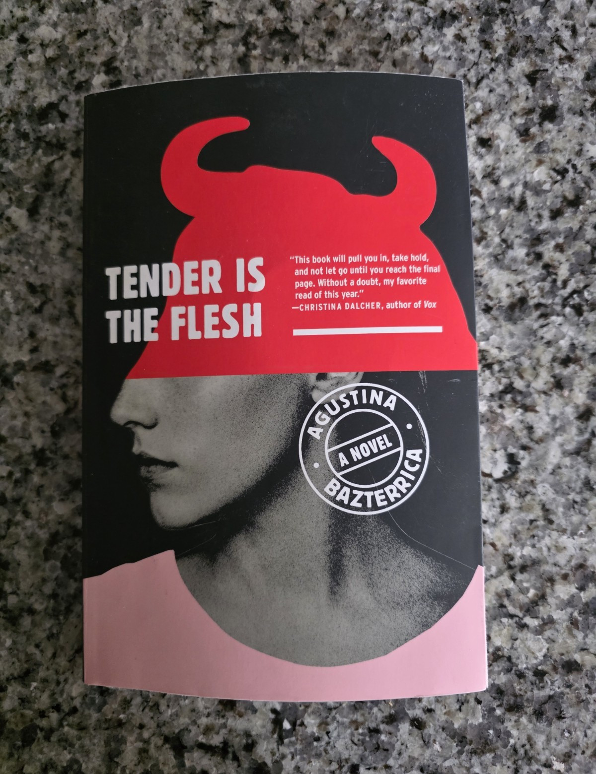 Agustina Bazterrica Tender Is the Flesh 2020 Trade PB Scribner Dystopian