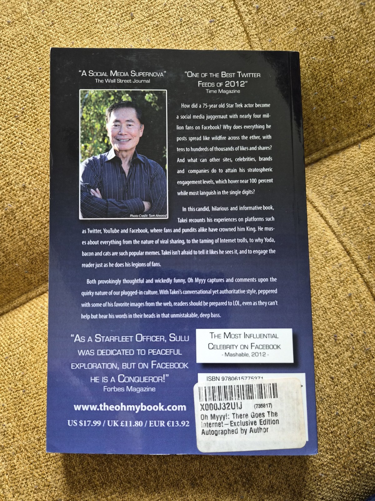 Oh Myyy!: There Goes the Internet by George Takei Signed