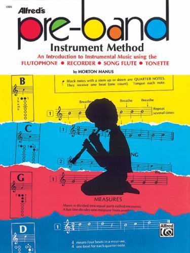 Alfred’s Pre-Band Instrument Method by Manus, Morton, paperback, Used – Like Ne