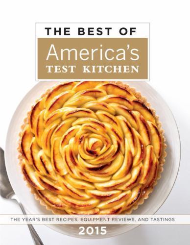 The Best of America’s Test Kitchen: The Year’s Best Recipes, Equipment…