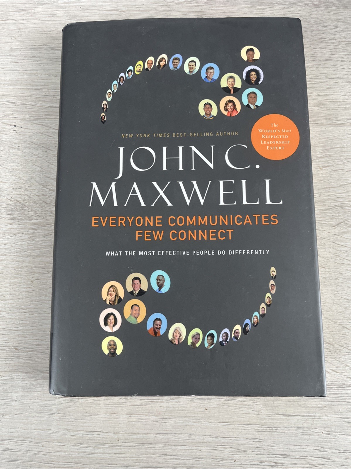 Everyone Communicates, Few Connect | John C. Maxwell | HC | 2010 | SIGNED