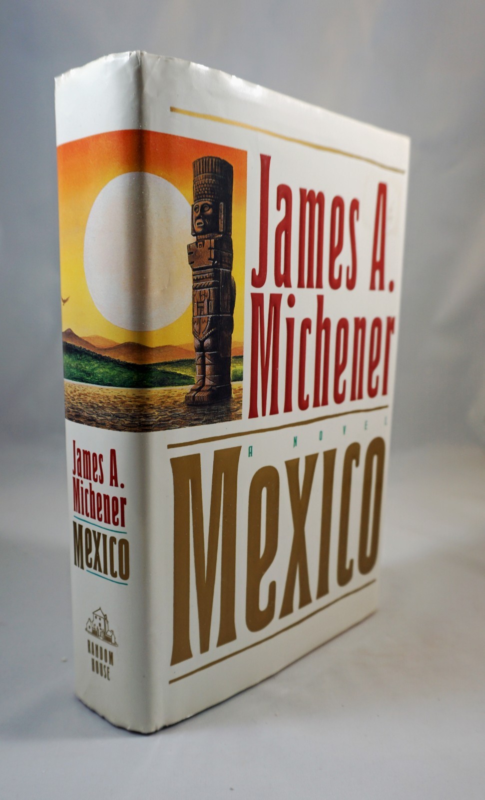 Mexico by James A. Michener (1992 Hardcover 1st edition) – FINE AS NEW Condition