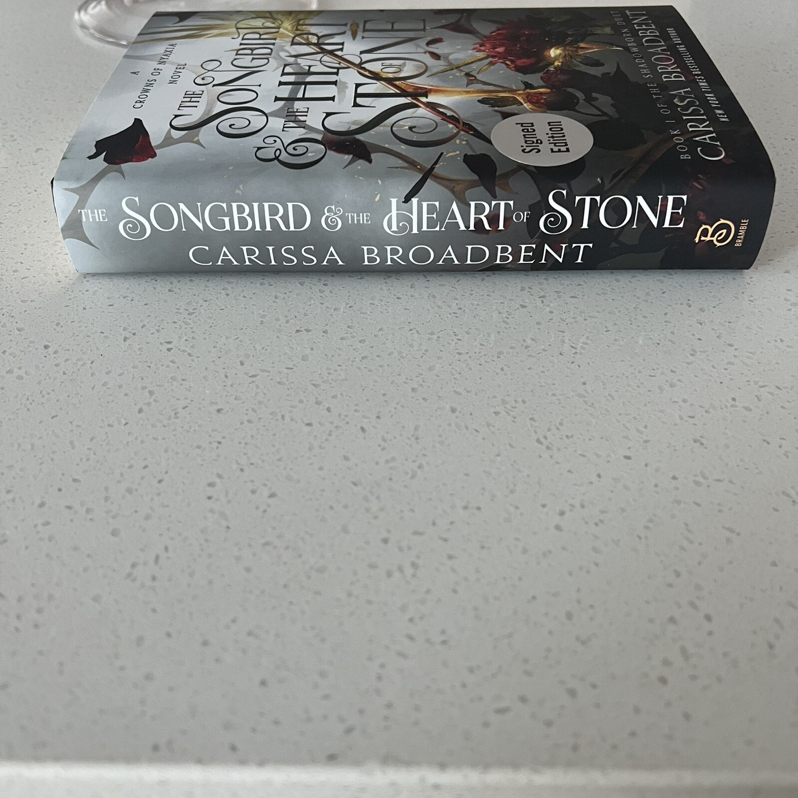 The Songbird And The Heart of Stone – Hand Signed – Carissa Broadbent Hardcover