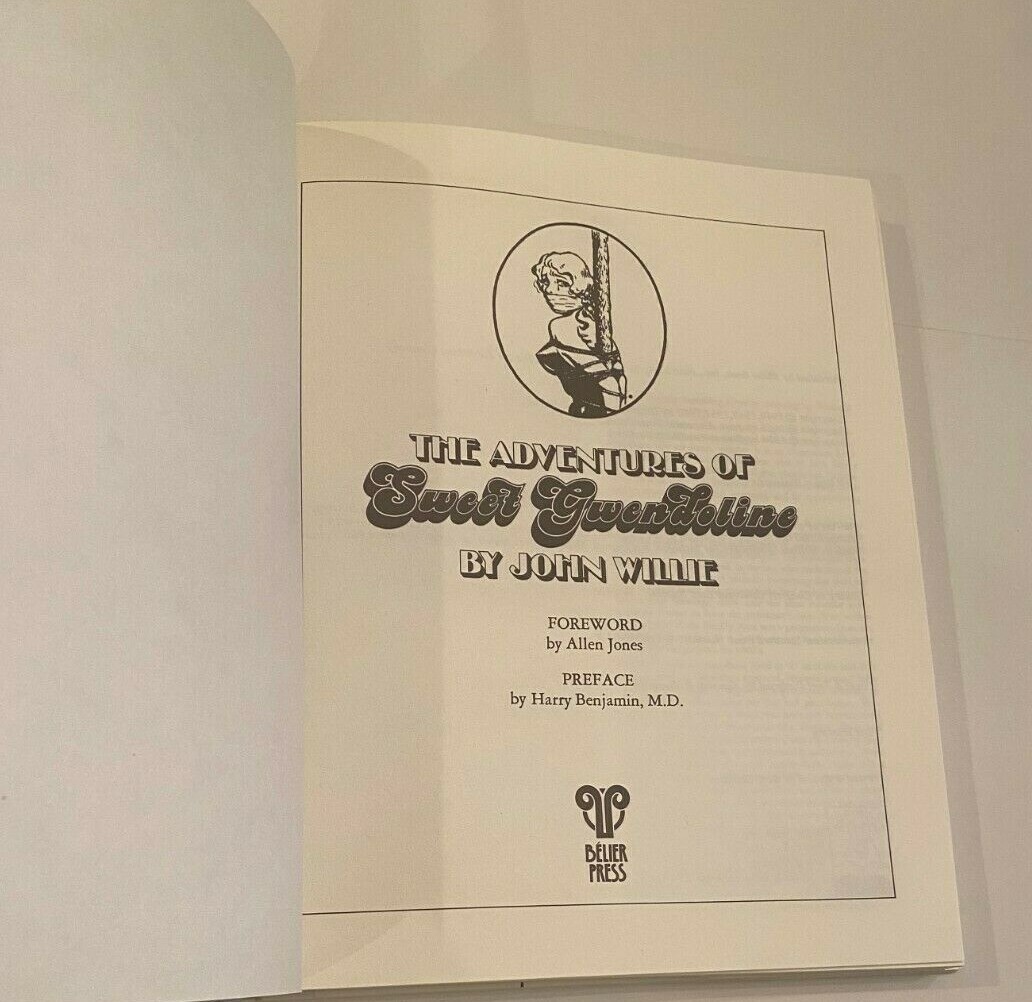 ADVENTURES OF SWEET GWENDOLINE, FIRST EDITION By John Willie – FIRST PRINTING