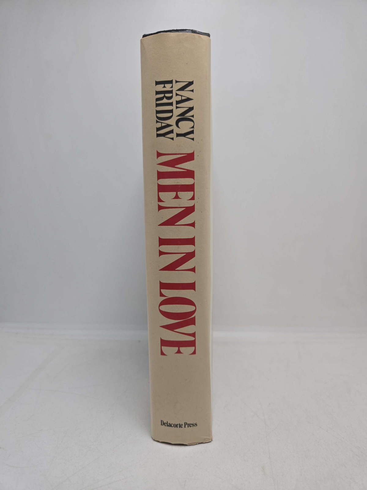 Men in Love Men’s Sexual Fantasies The Triumph of Love Over Rage by Nancy Friday