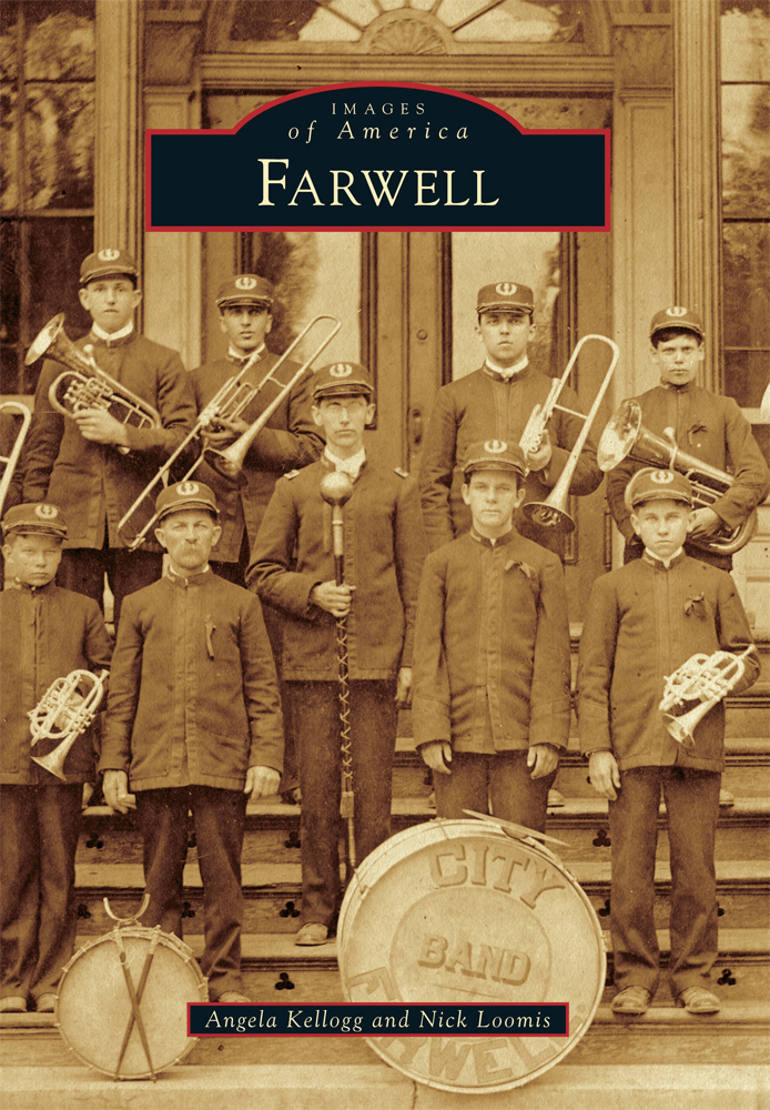 Farwell, Michigan, Images of America, Paperback