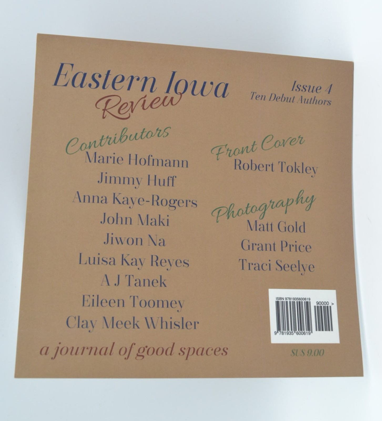 Eastern Iowa Review Issue 4, A Journal of Good Spaces, 2017, Short Fiction Debut