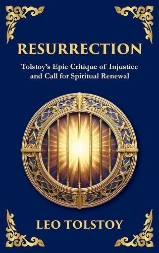 Leo Tolstoy Tim Zengerink Resurrection (Hardback) Library of Alexandria