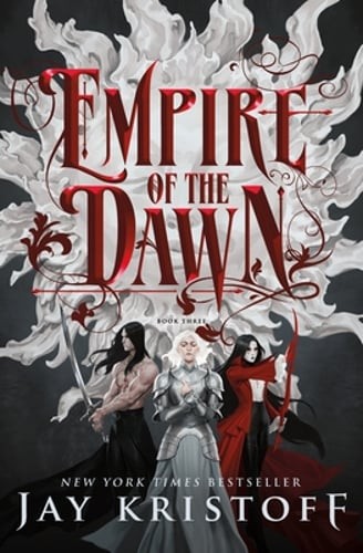 Empire of the Dawn: Book Three by Jay Kristoff: New