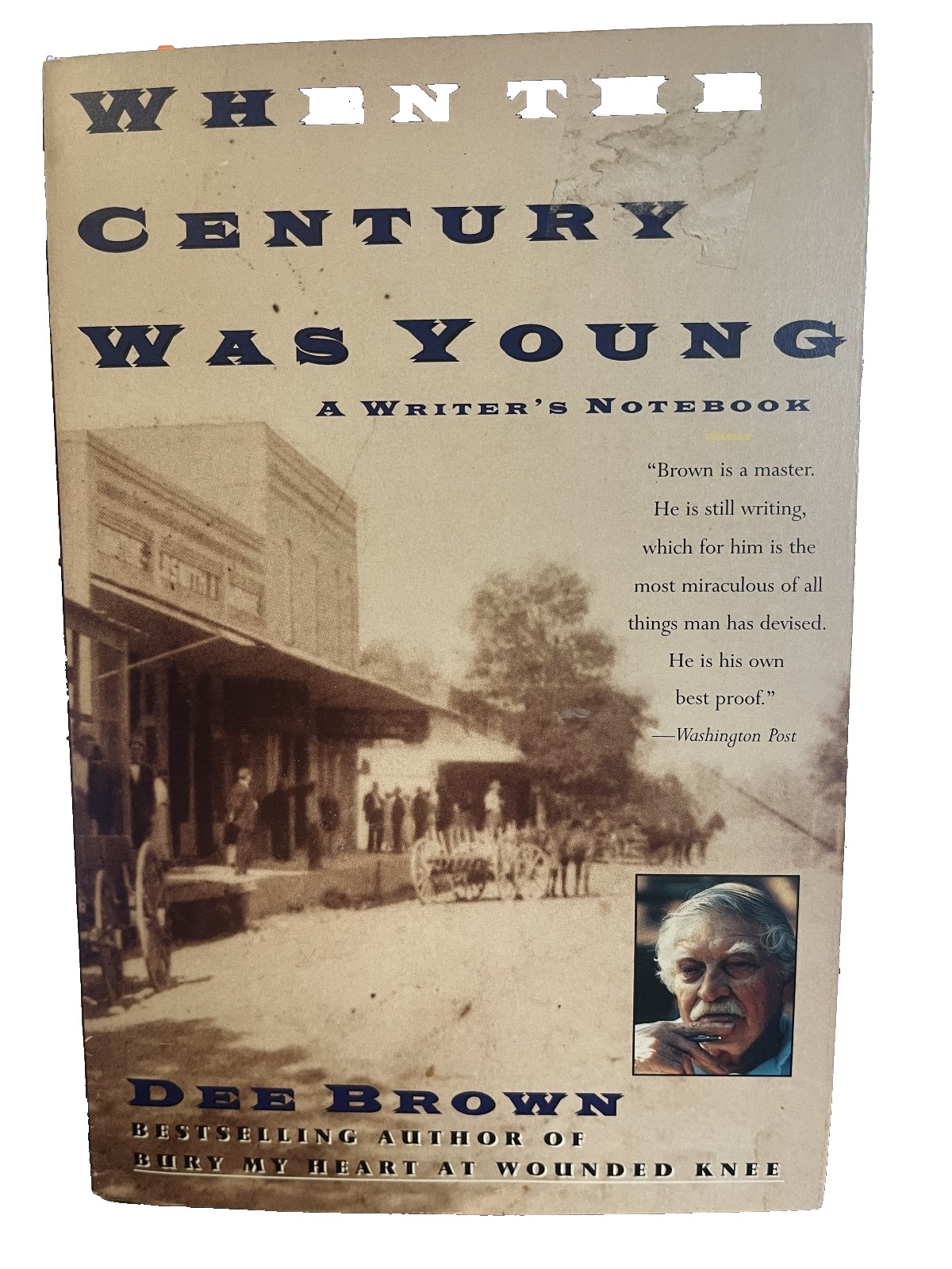 When the Century was Young By Dee Brown paperback