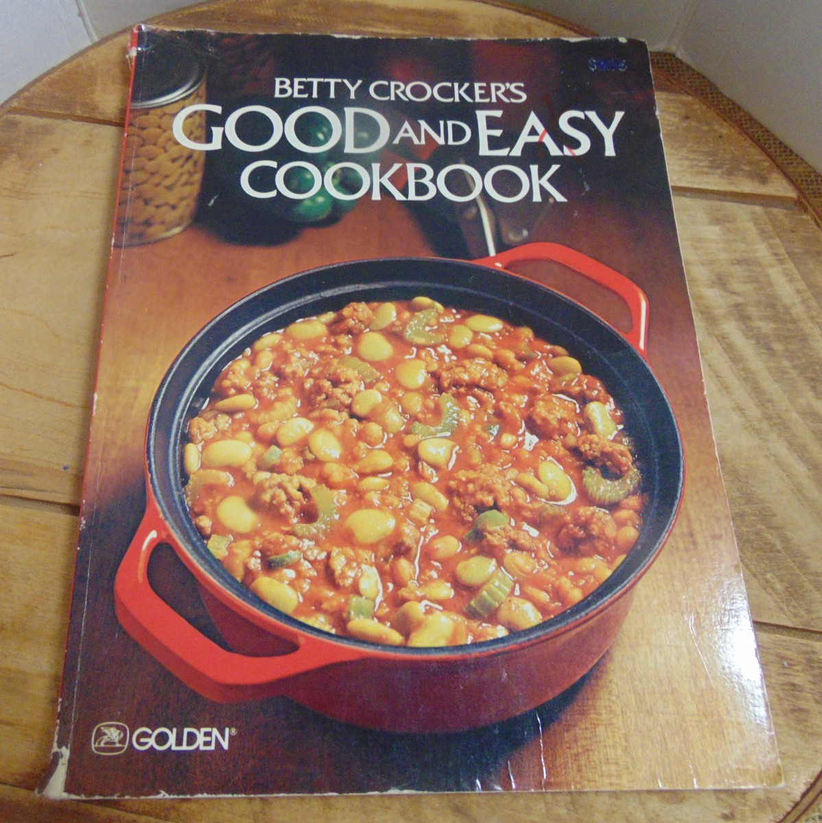 Betty Crocker’s Good and Easy Cookbook Paperback 1978 Golden Press