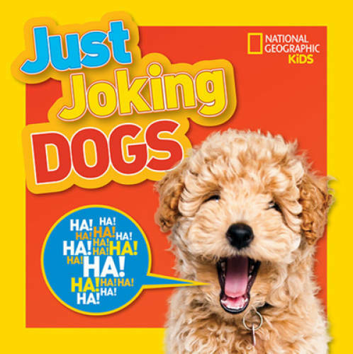 Just Joking Dogs – Paperback By Kids, National Geographic – GOOD