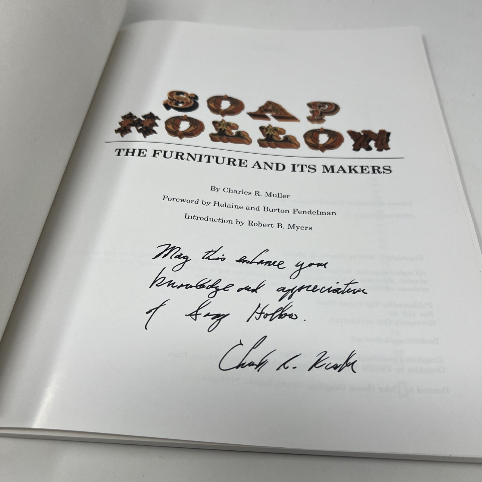 Soap Hollow: The Furniture and its Makers by Charles R Muller SIGNED By Author