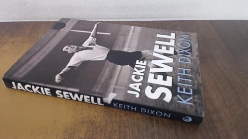 Jackie Sewell by Keith Dixon Hardback Book The Fast Free Shipping