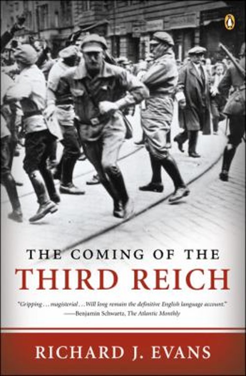 The Coming of the Third Reich Paperback Richard J. Evans