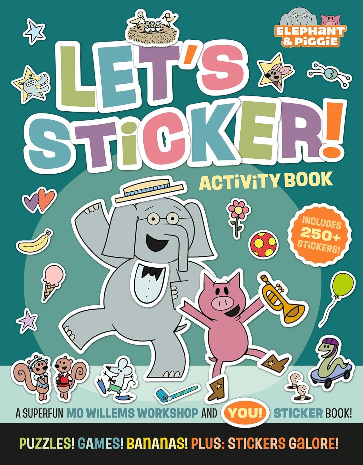 Elephant & Piggie: Let’s Sticker! Paperback by Union Square Kids