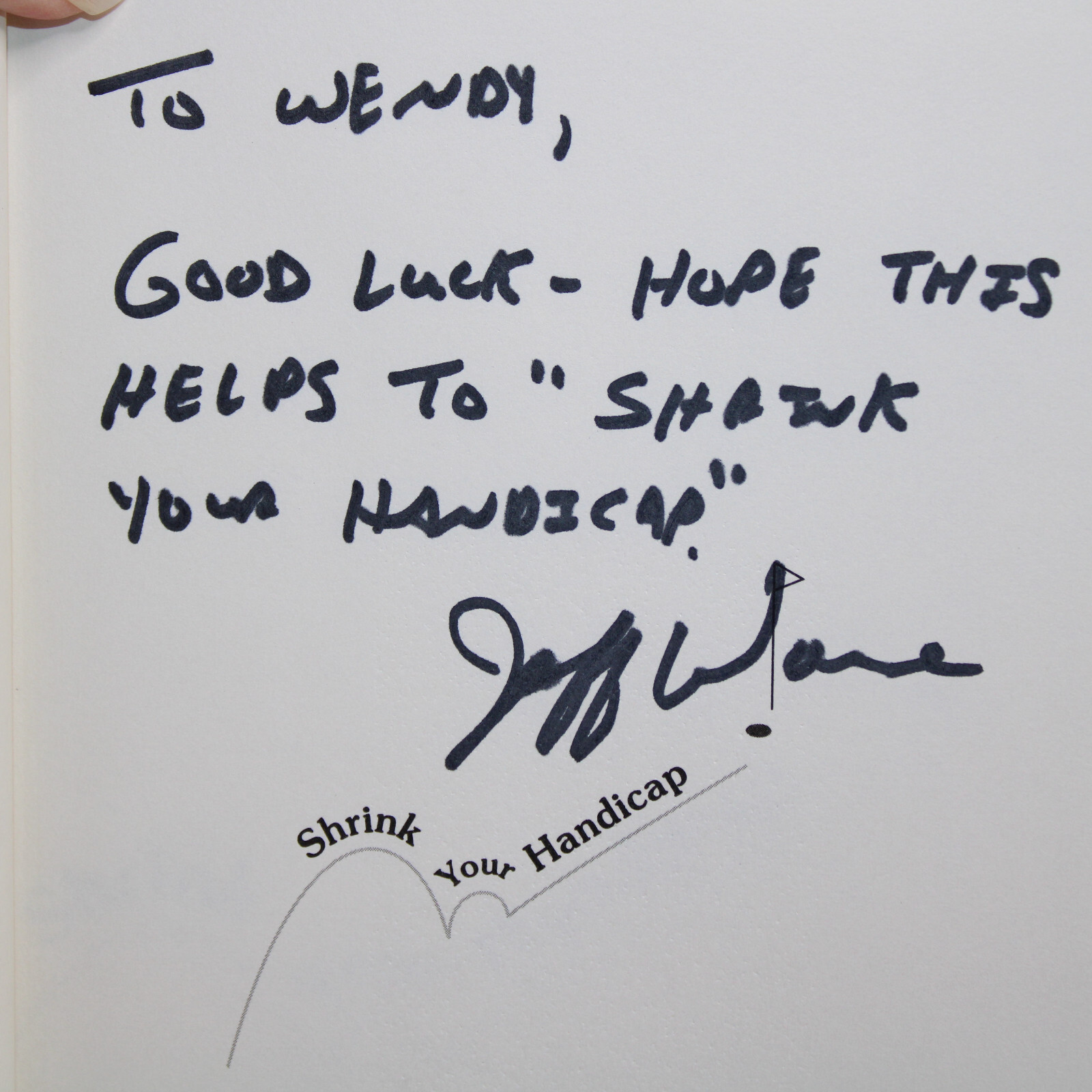 SIGNED SHRINK YOUR HANDICAP A REVOLUTIONARY PROGRAM FROM Phil Lee & Jeff Warner