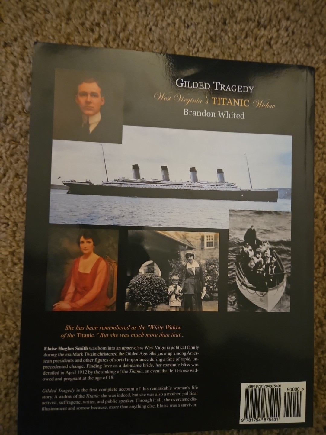 Gilded Tragedy : West Virginia’s Titanic Widow by Brandon Whited (2019, Trade…