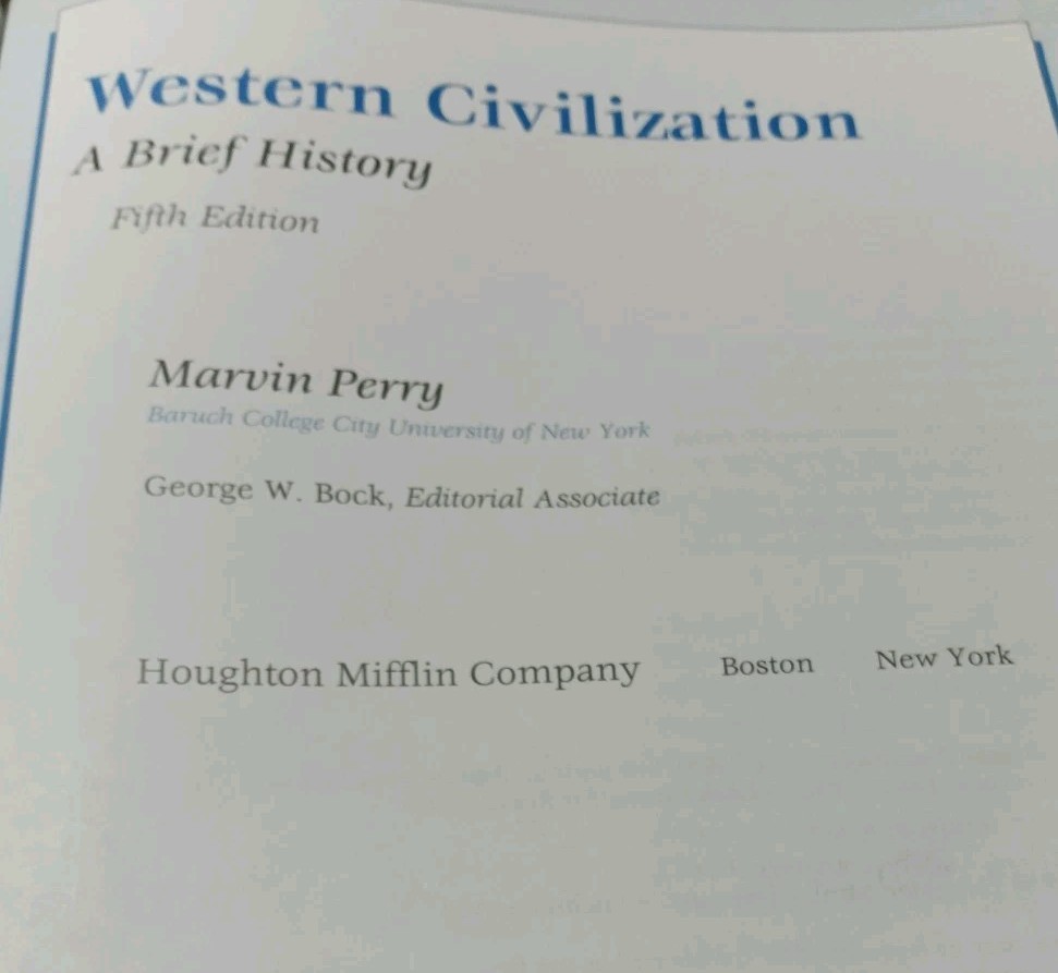WESTERN CIVILIZATION: A BRIEF HISTORY, BRIEF (V. 1 & 2) By Marvin Perry Preowned
