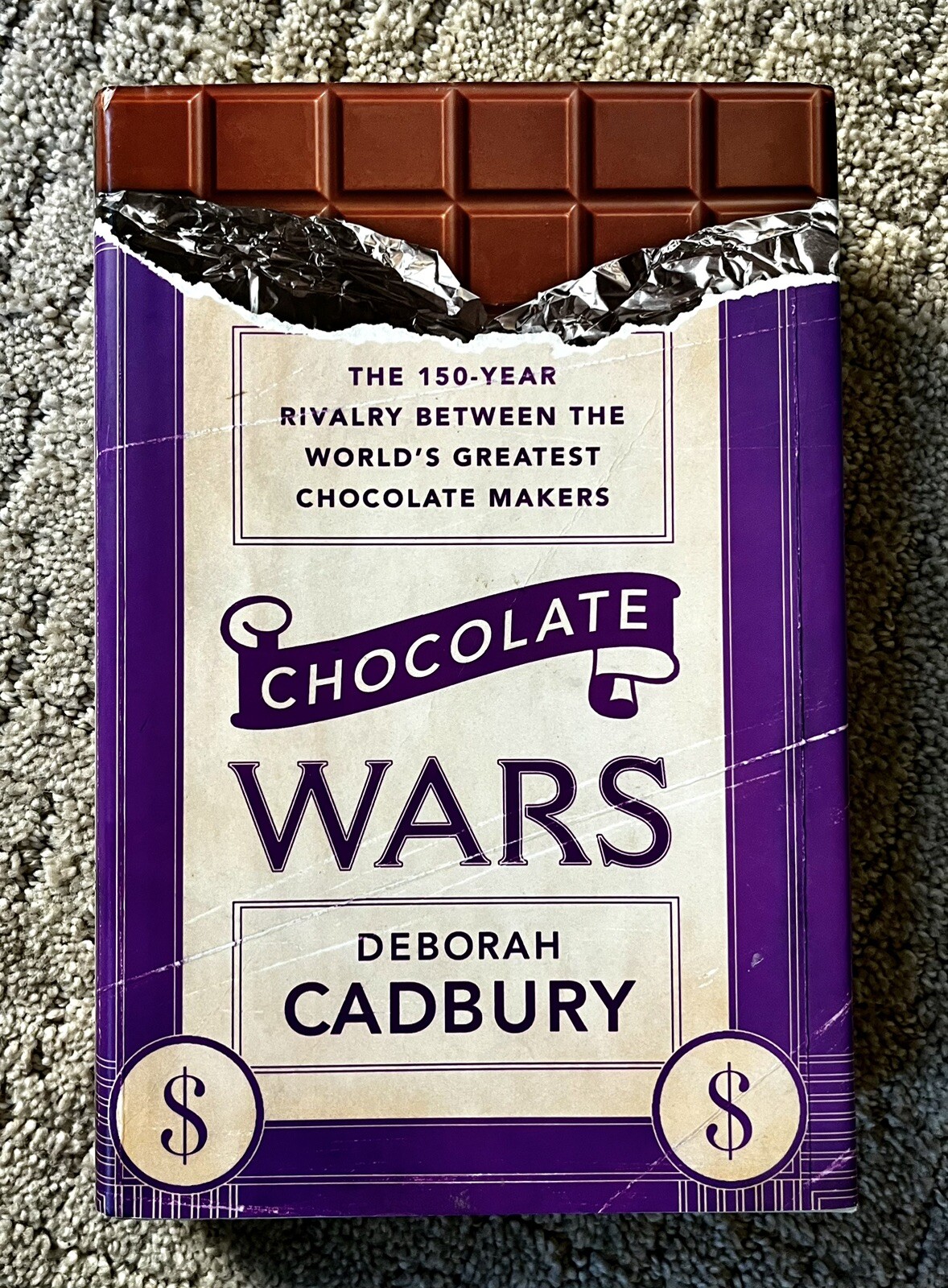 CHOCOLATE WARS By Deborah Cadbury